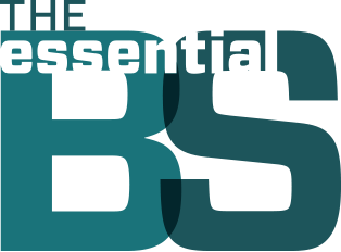 The Essential BS